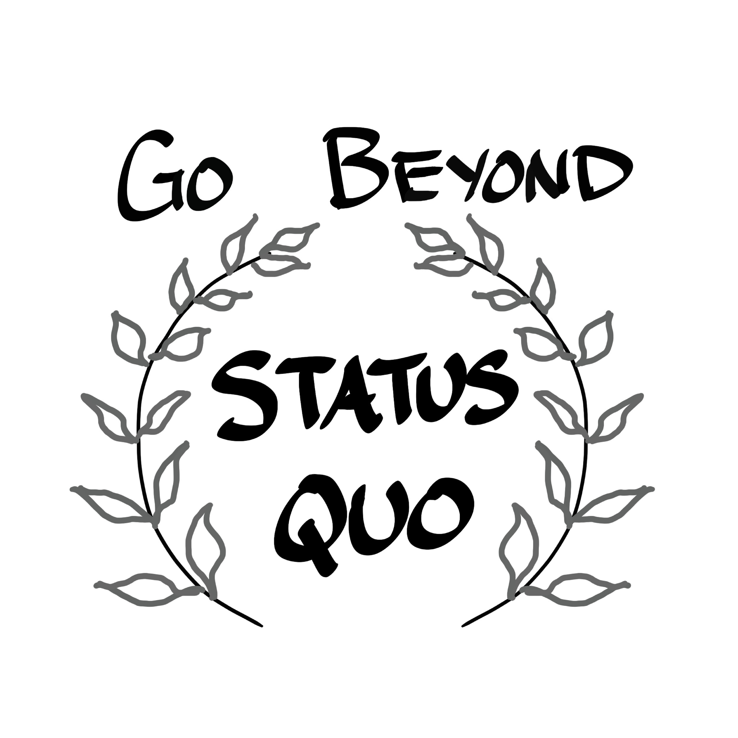 Go beyond status quo.jpg