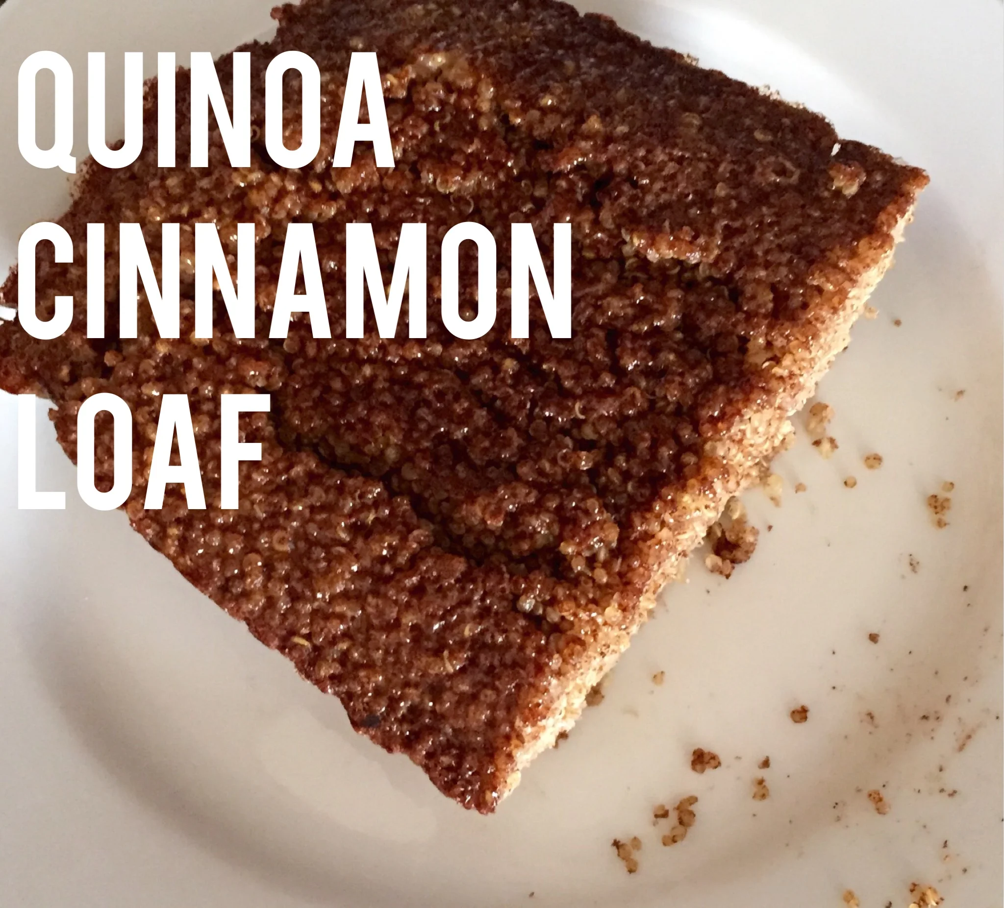 Quinoa Cinnamon Loaf Recipe Oli & Grain.jpg