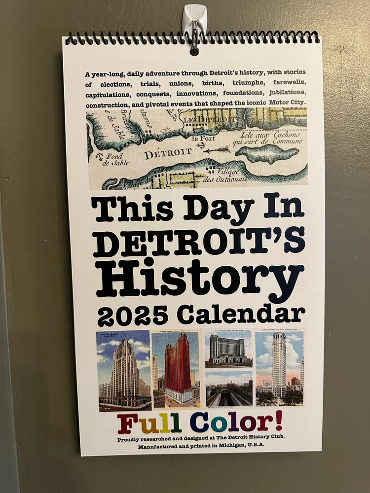 spiral-bound-this-day-in-detroit-history-calendar-2025-detroit-history-tourswhat-to-do-in-detroit