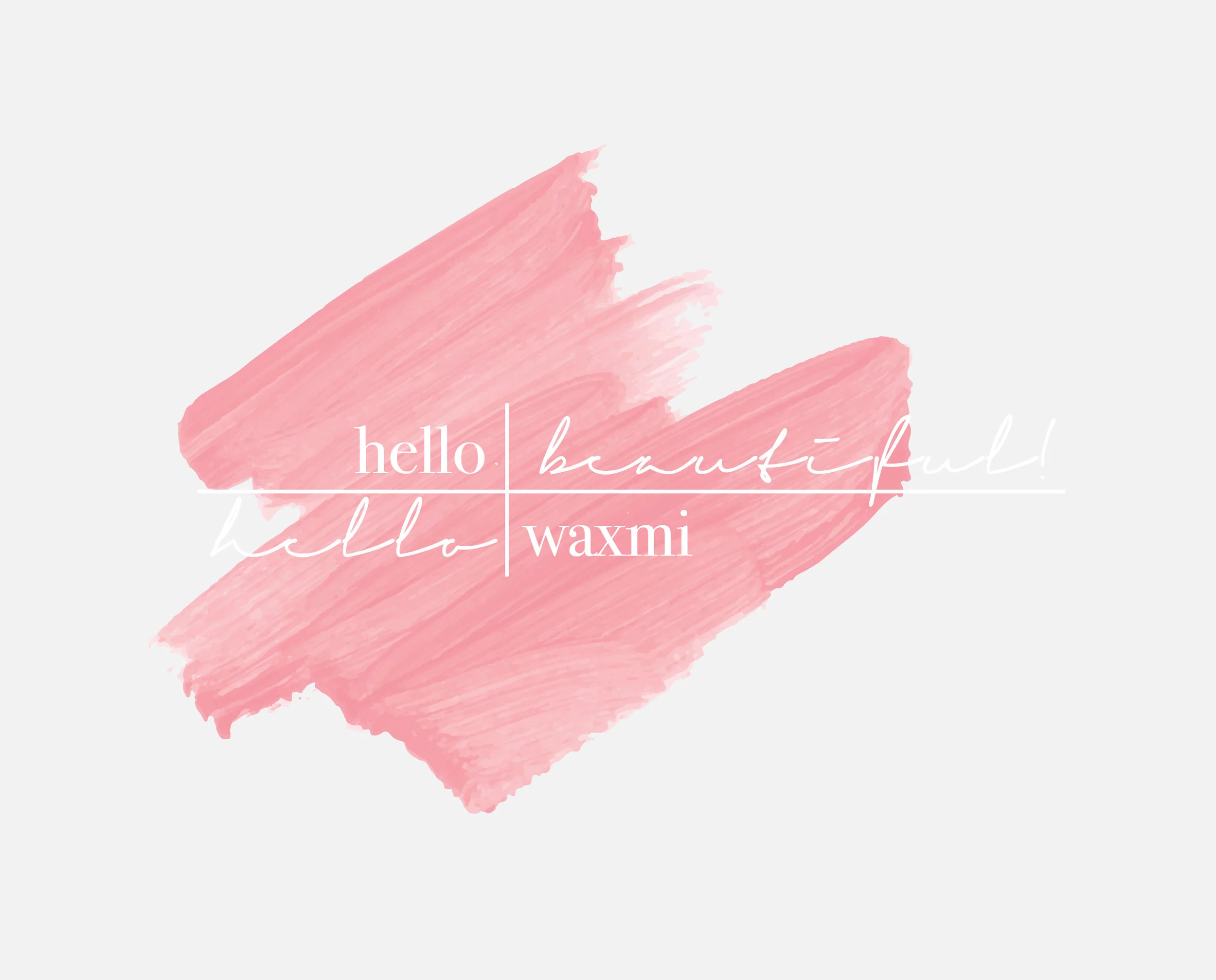 Waxmi-HelloBeautiful-05.jpg