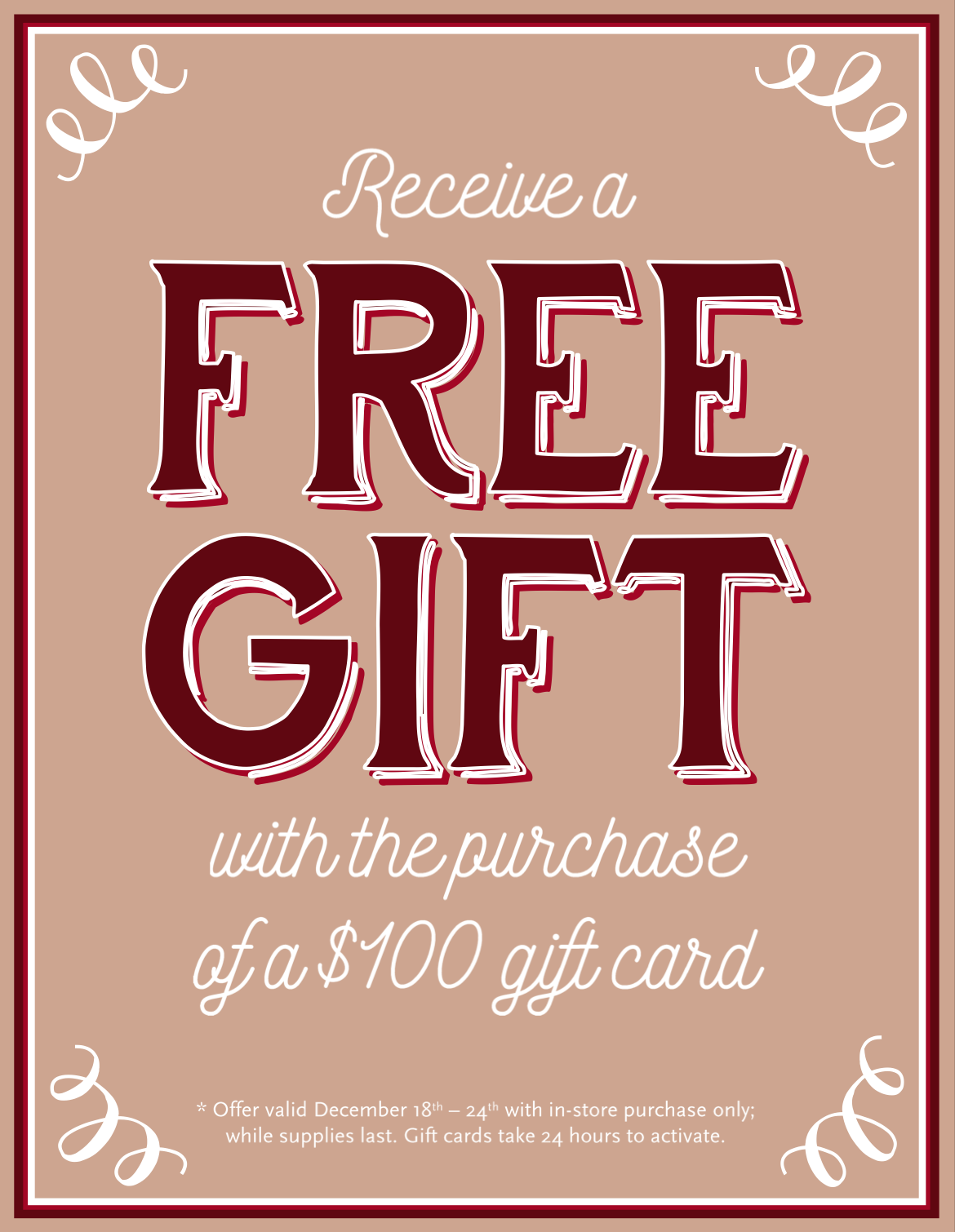 Free Gift with the Purchase of a $100 Gift Card