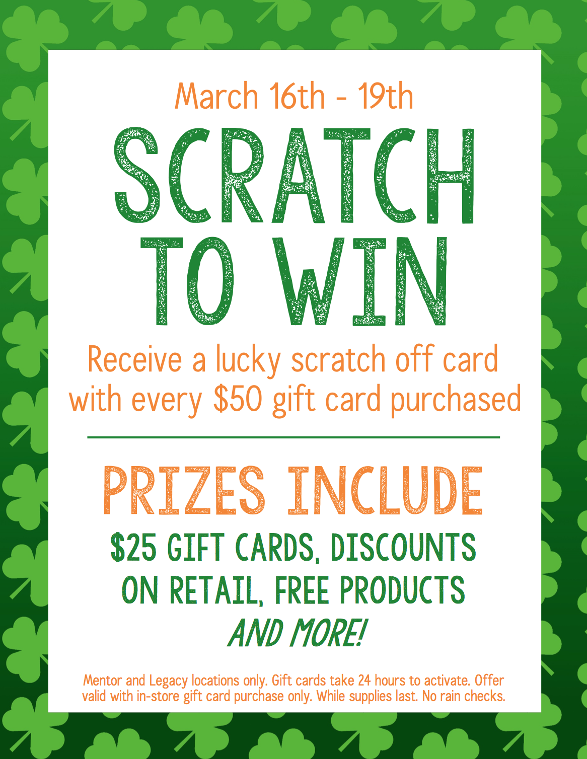 Scratch to Win! Now Through Sunday, March 19th