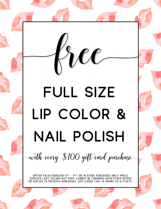 FREE Full Size Lip Color & Nail Polish with Gift Card Purchase