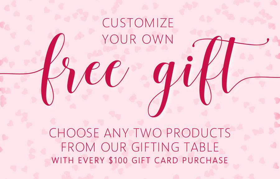 Customize Your Own FREE GIFT