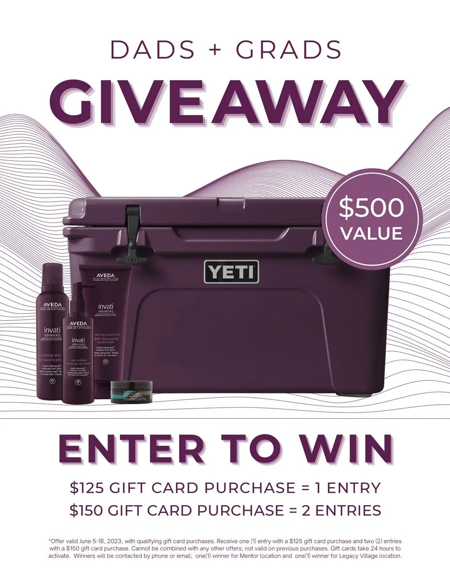Dads + Grads Giveaway! — Ladies & Gentlemen Salon and Spa