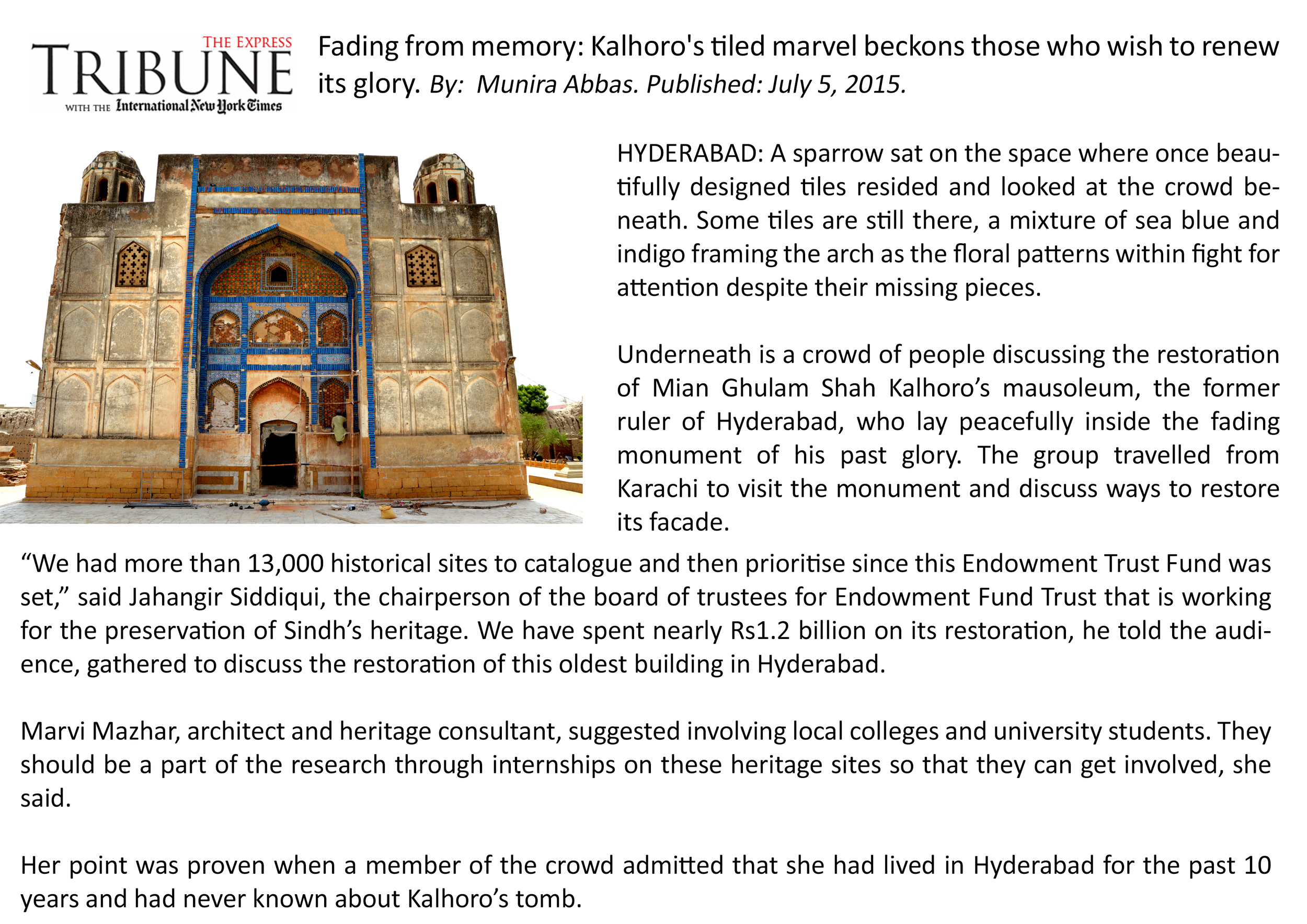 Endowment Fund Trust - Site Visit to evaluate ongoing conservation work at Mausoleum of Ghulam Shah Kalhoro.