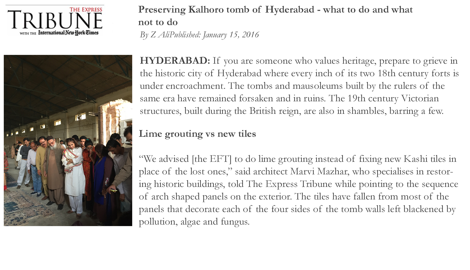 Preserving Kolhoro tomb of Hyderabad-what to do and what not to do by Z Ali. Published in Express Tribune Published on January, 15 2016