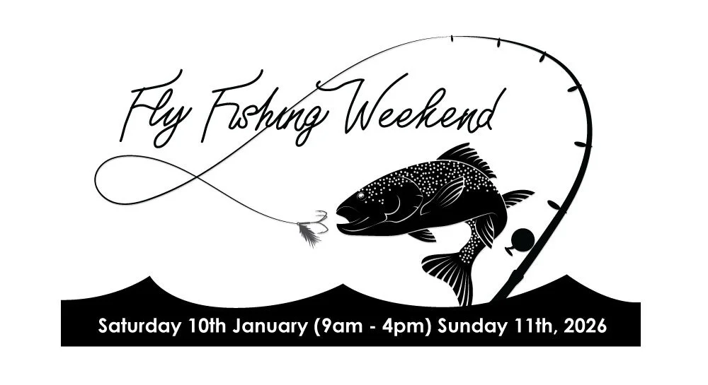 Fly Fishing Weekend 10th-11th January 2026