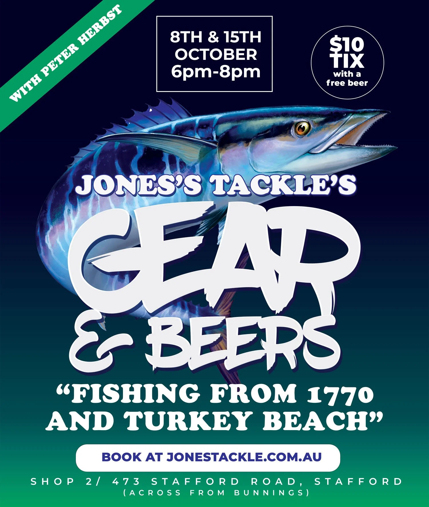 Gear & Beers “Fishing from 1770 and Turkey Beach – creeks, pelagic and reef fishing” Thursday 8th Oct & 15th Oct