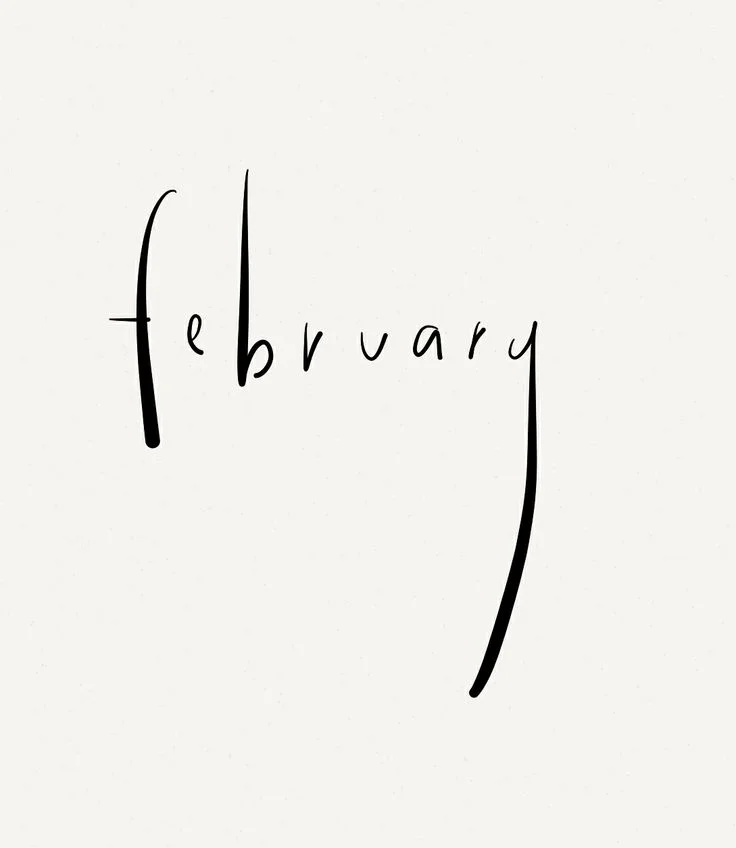 February ♥'s