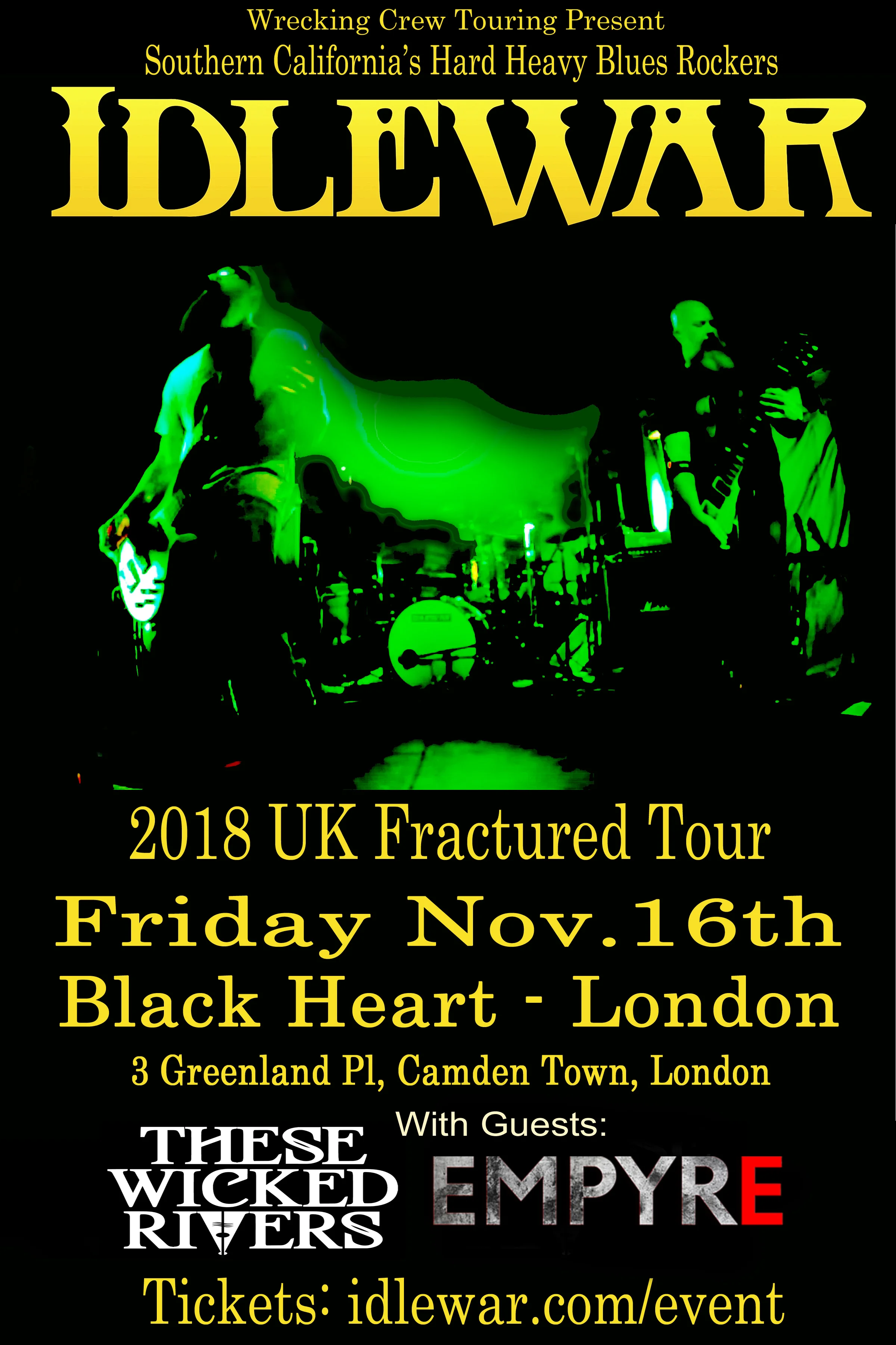 idlewar live poster 2018 UK Tour (London) copy.jpg