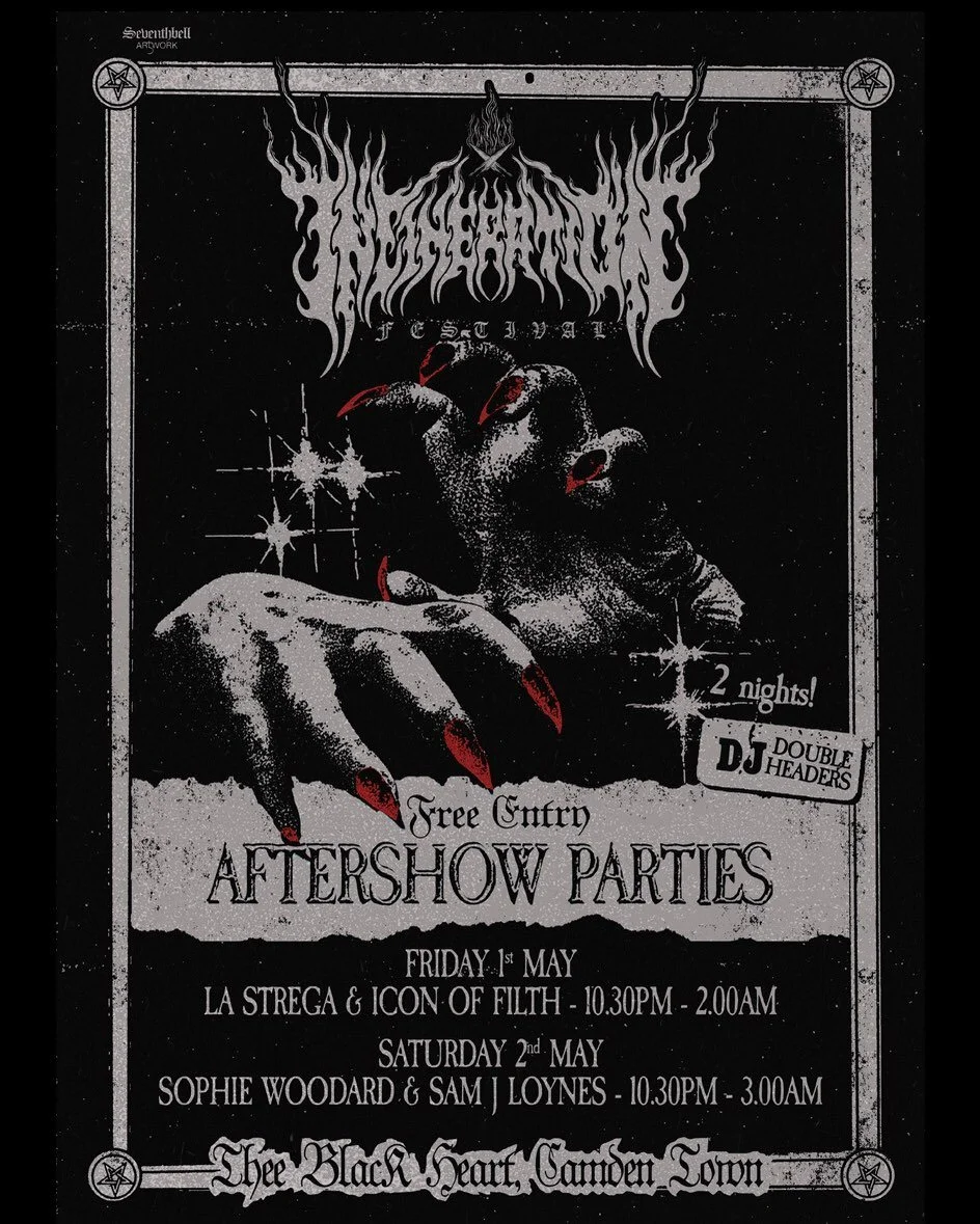 In one week&rsquo;s time we&rsquo;ll be on the cusp of the megalith that is @incinerationfestival 2026 ! 🔥🔥🔥 

Such a killer lineup deserves equally debaucherous afterparties and a stellar pre-show&hellip; as such, the Black Heart doth provide :

