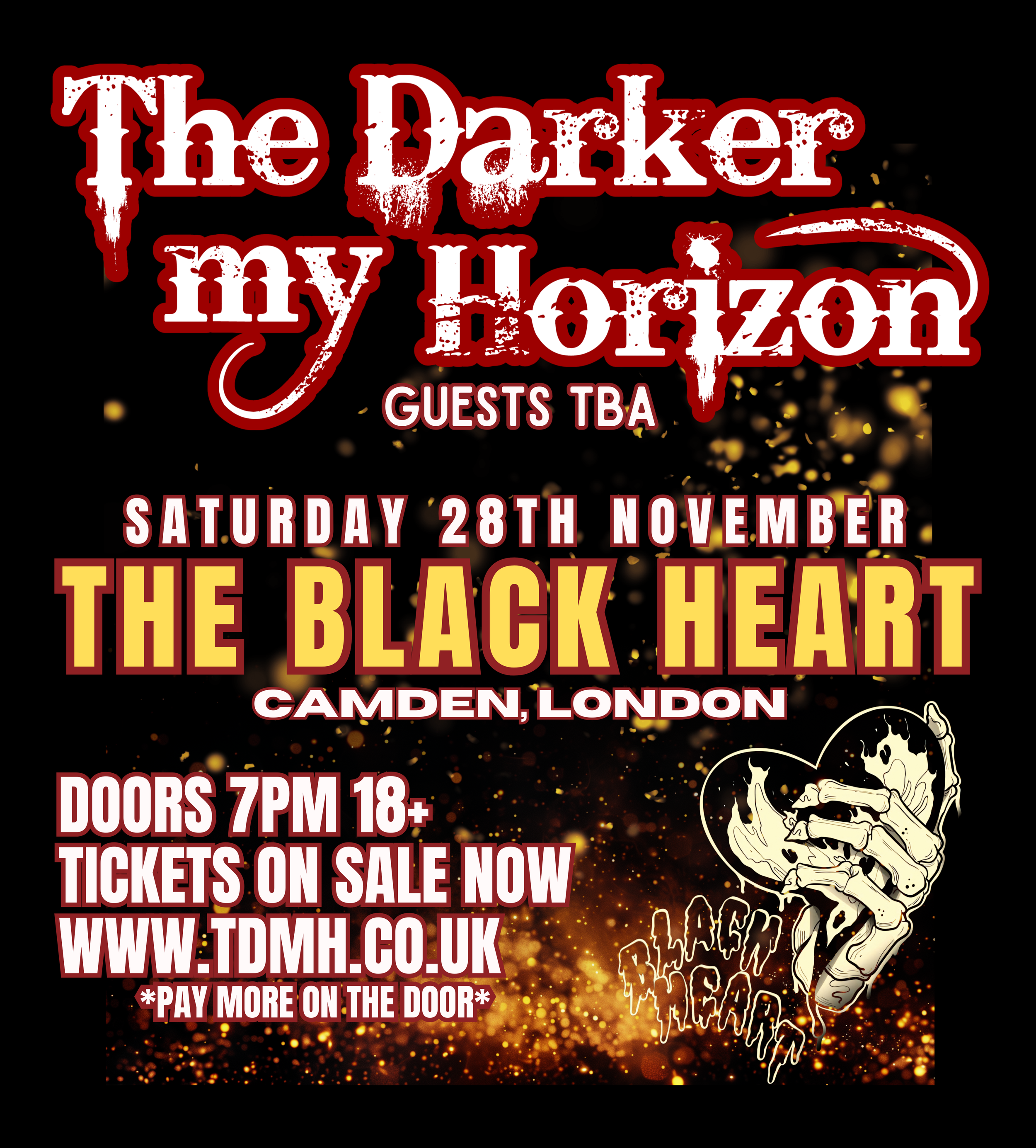 THE DARKER MY HORIZON