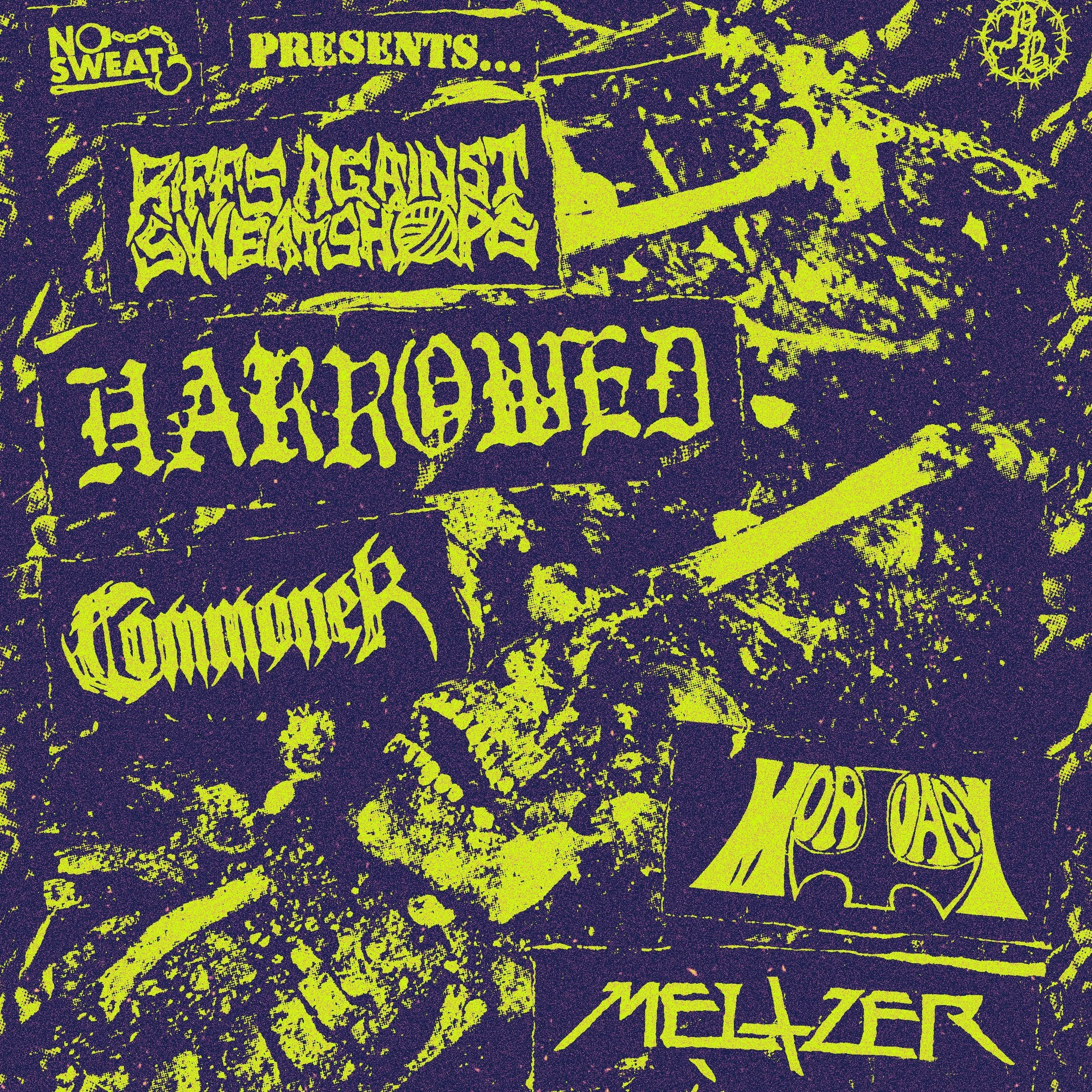 RIFFS AGAINST SWEATSHOPS ft. Harrowed &amp; more