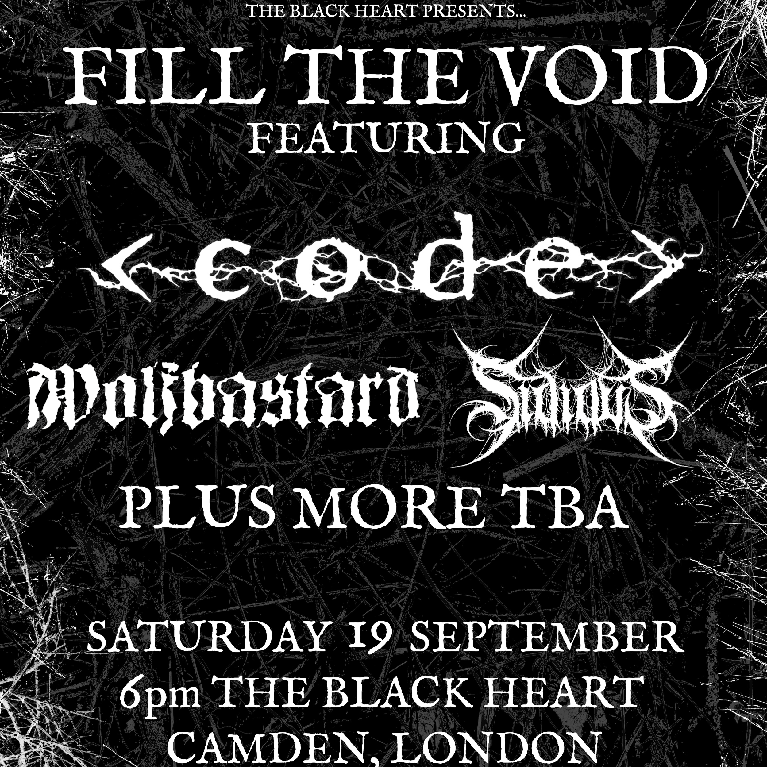 FILL THE VOID ft Code, Wolfbastard, Sidious &amp; more