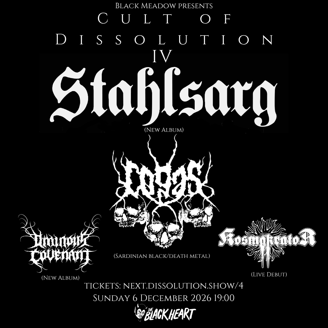 Cult of Dissolution IV: Stahlsarg, CogaS, Ominous Covenant, KosmokratoR