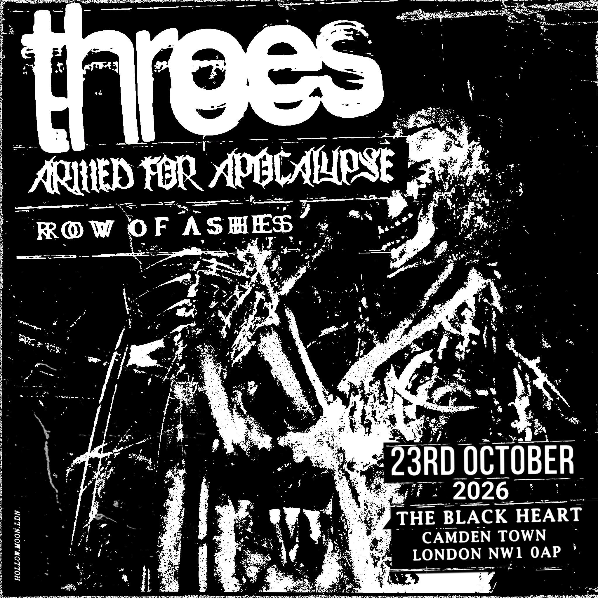 THROES / ARMED FOR APOCALYPSE / ROW OF ASHES