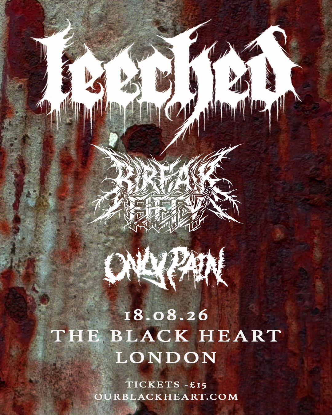 LEECHED — Our Black Heart