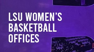 LSU Women's Basketball Offices