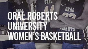 Oral Roberts University Women's Basketball