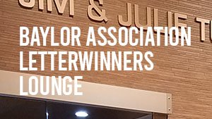 Baylor Letterwinners Lounge