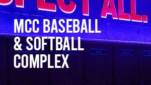 MCC Baseball &amp; Softball Complex