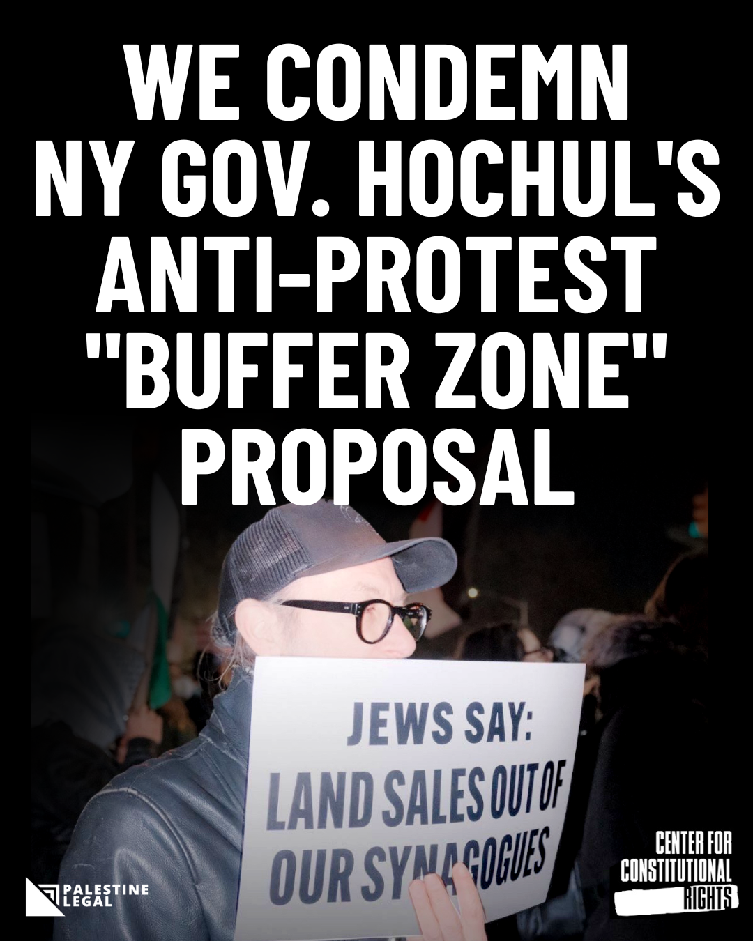 Civil Rights Groups Warn Against NY Gov. Hochul's Anti-Palestinian "Buffer Zone" Proposal to Ban Constitutionally-Protected Protests