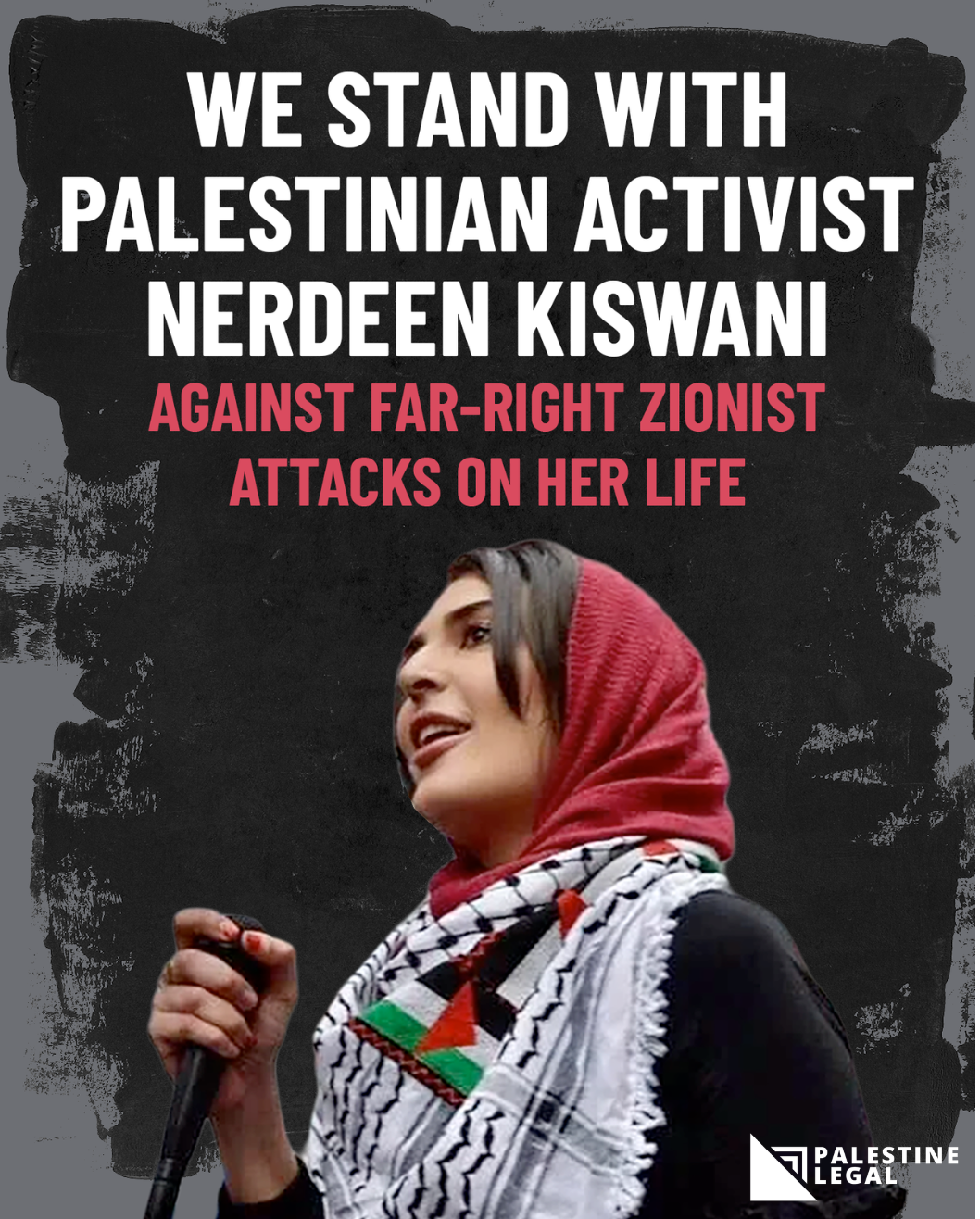 We Stand With Palestinian Activist Nerdeen Kiswani Against Far-Right Zionist Attacks on Her Life