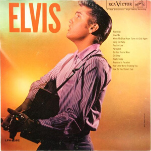 Elvis Presley with the Jordanaires [1956, RCA Victor]