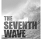 The Seventh Wave