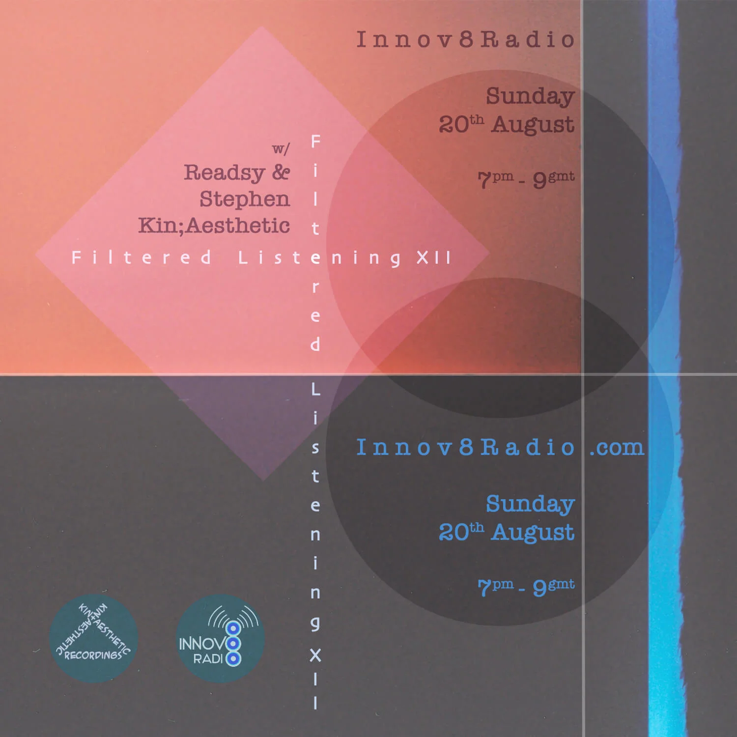Filtered Listening #12 | Innov8radio | Readsy & Stephen Kin;Aesthetic | 20th August 2017 | Listen back here: