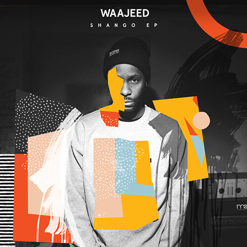 Waajeed - Shango [2017, Dirt Tech Reck]