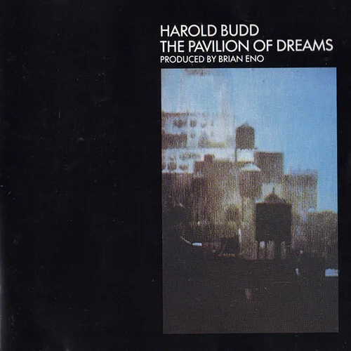 Harold Budd - Bismillahi 'Rrahman 'Rrahim [1981, Editions EG]