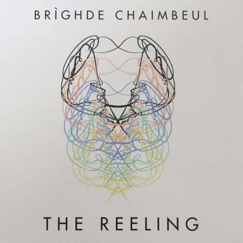 Brìghde Chaimbeul ‎– The Reeling.jpg