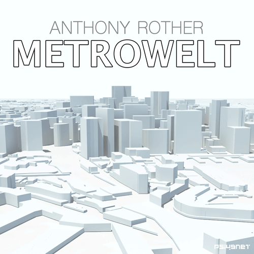 3. Anthony-Rother---Quinn---Metrowelt-[2020,-PSI_bandcamp]-500px