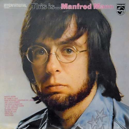 5. Manfred Mann - You’re My Girl [1970 RE, Philips] (Copy)