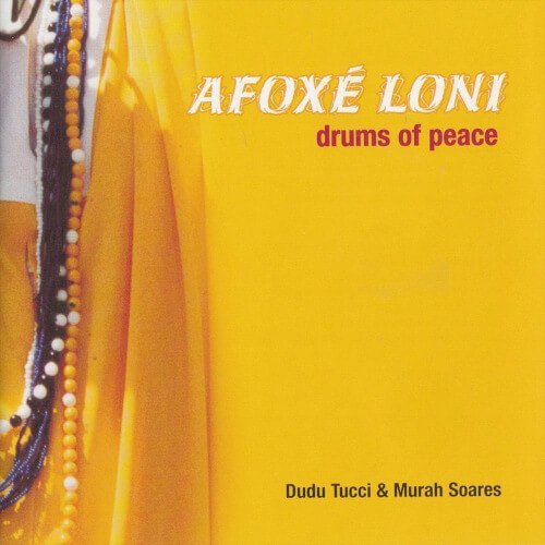 5. Afoxé Loni - Oya [2001, Weltwunder]