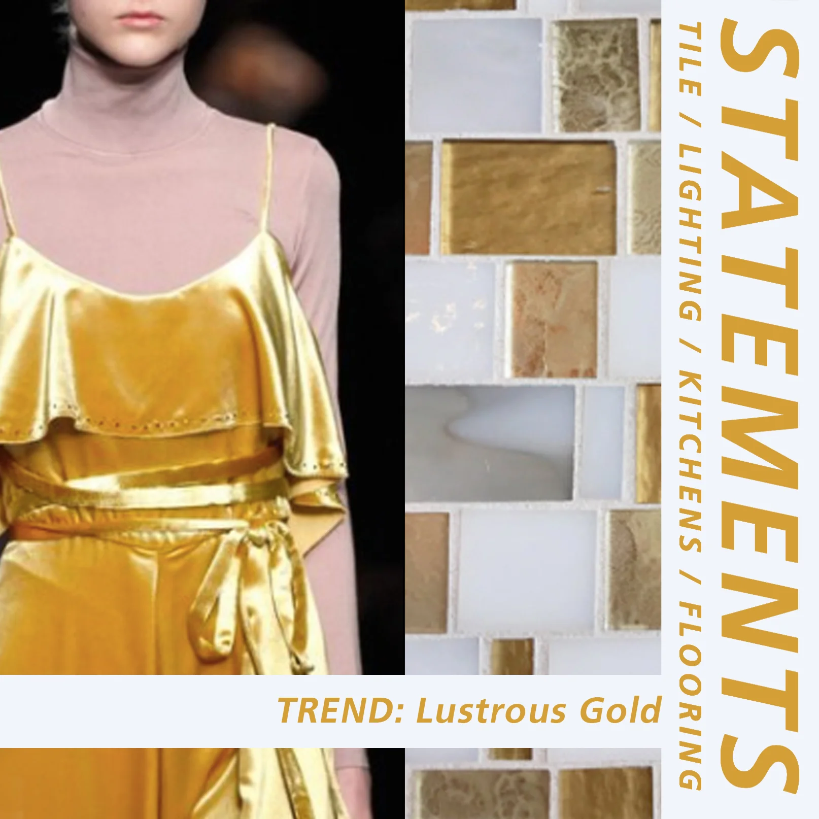 Statements_In-Tile_trend_lustrous-Gold_share copy.jpg