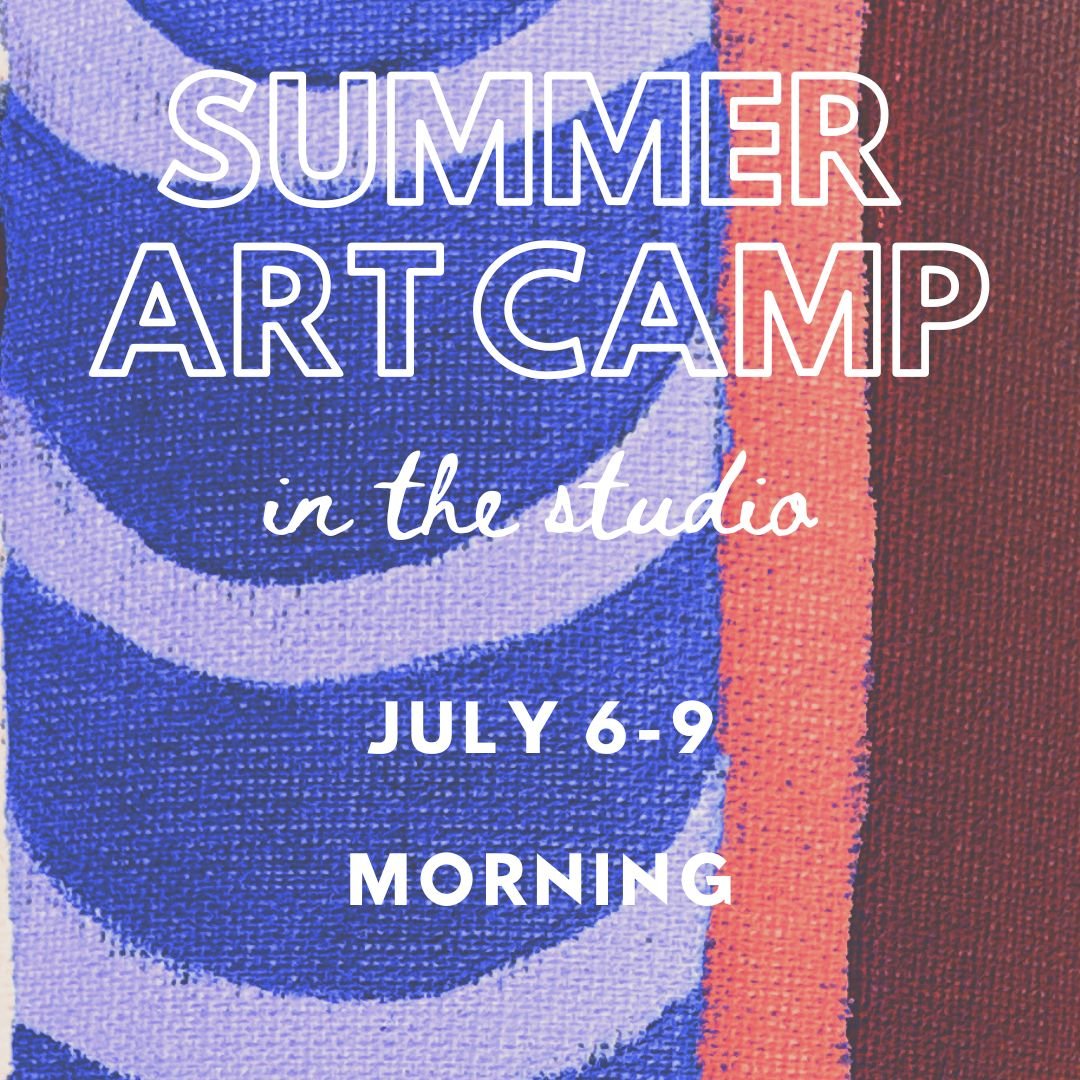 art camp july 6-9 morning.jpg