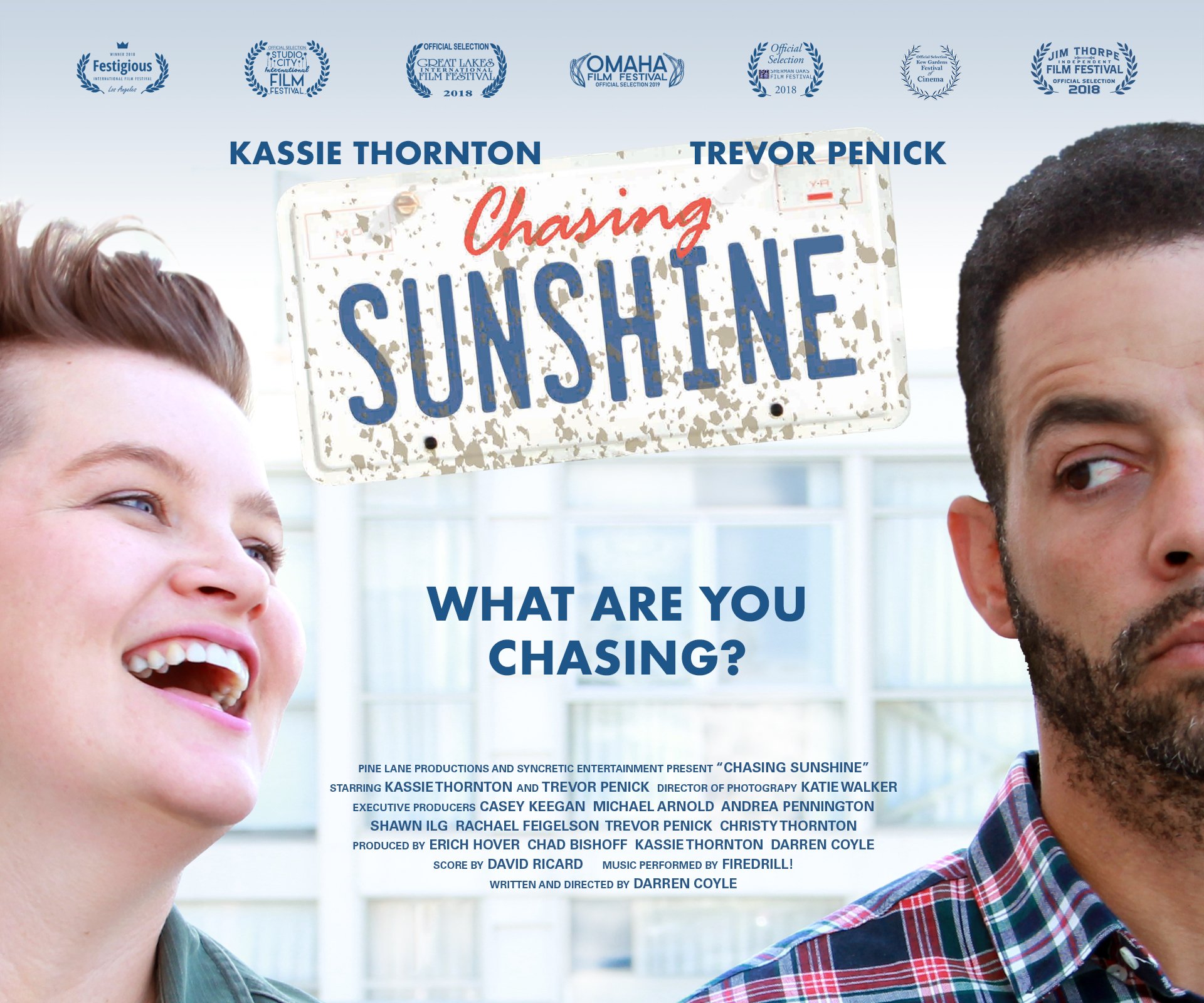 "Chasing Sunshine" - award-winning feature film - written, directed and produced by Darren Coyle