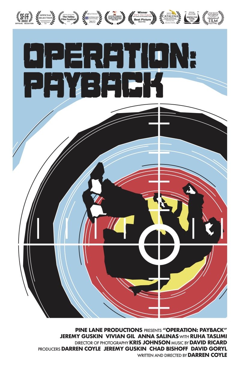 OPERATION: PAYBACK  Comedy short film, written, directed and produced by Darren Coyle