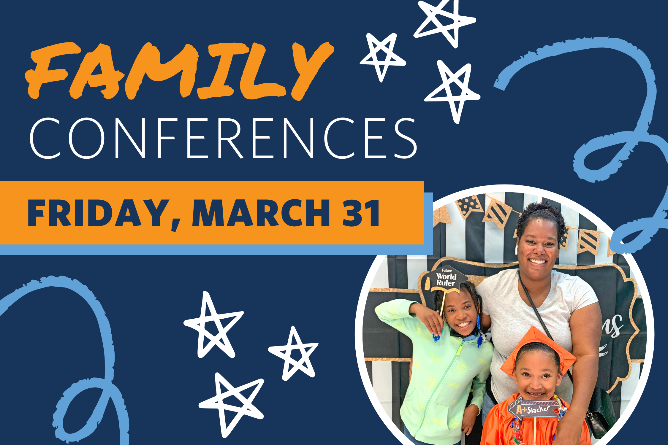 Quarter 3 Family Conferences