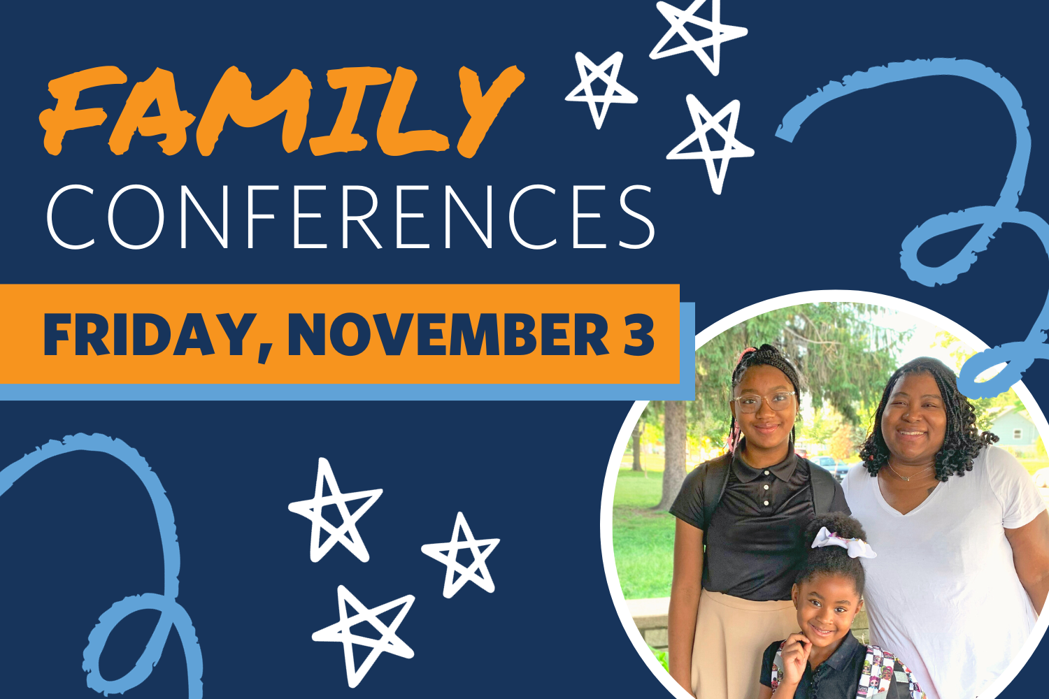 Quarter 1 Family Conferences
