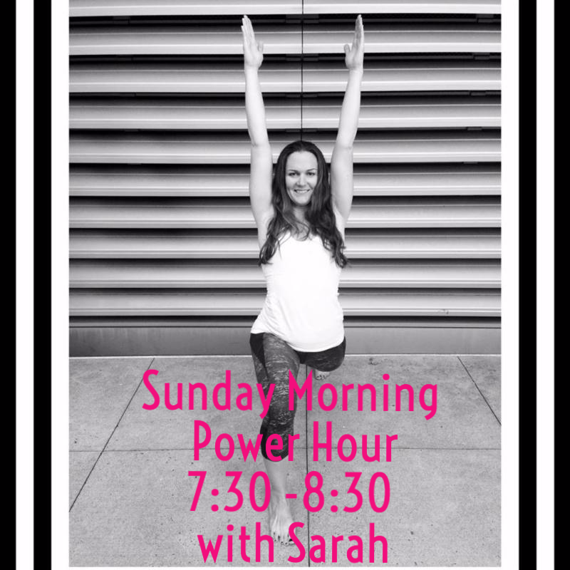 Sunday Morning 7:30 am Power Hour with Sarah ... Starts May 31st