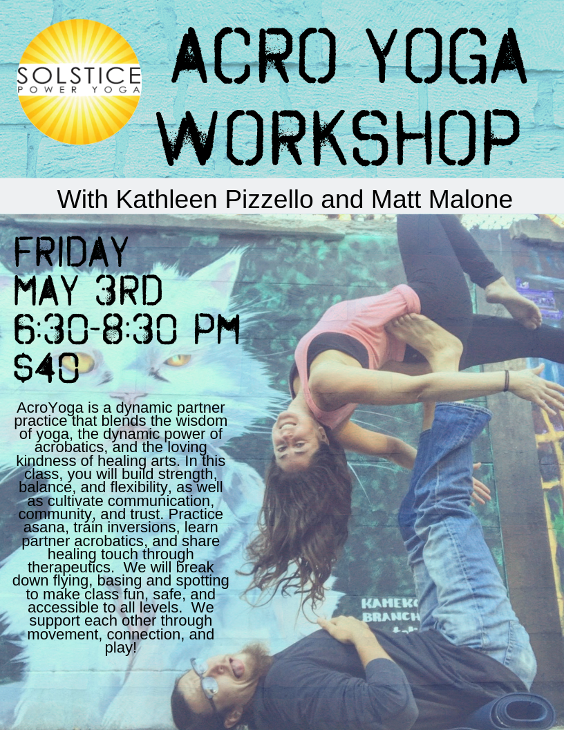 Acro Yoga Workshop Friday, May 3rd