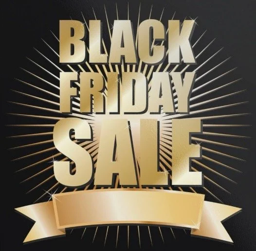 BLACK FRIDAY SPECIALS!