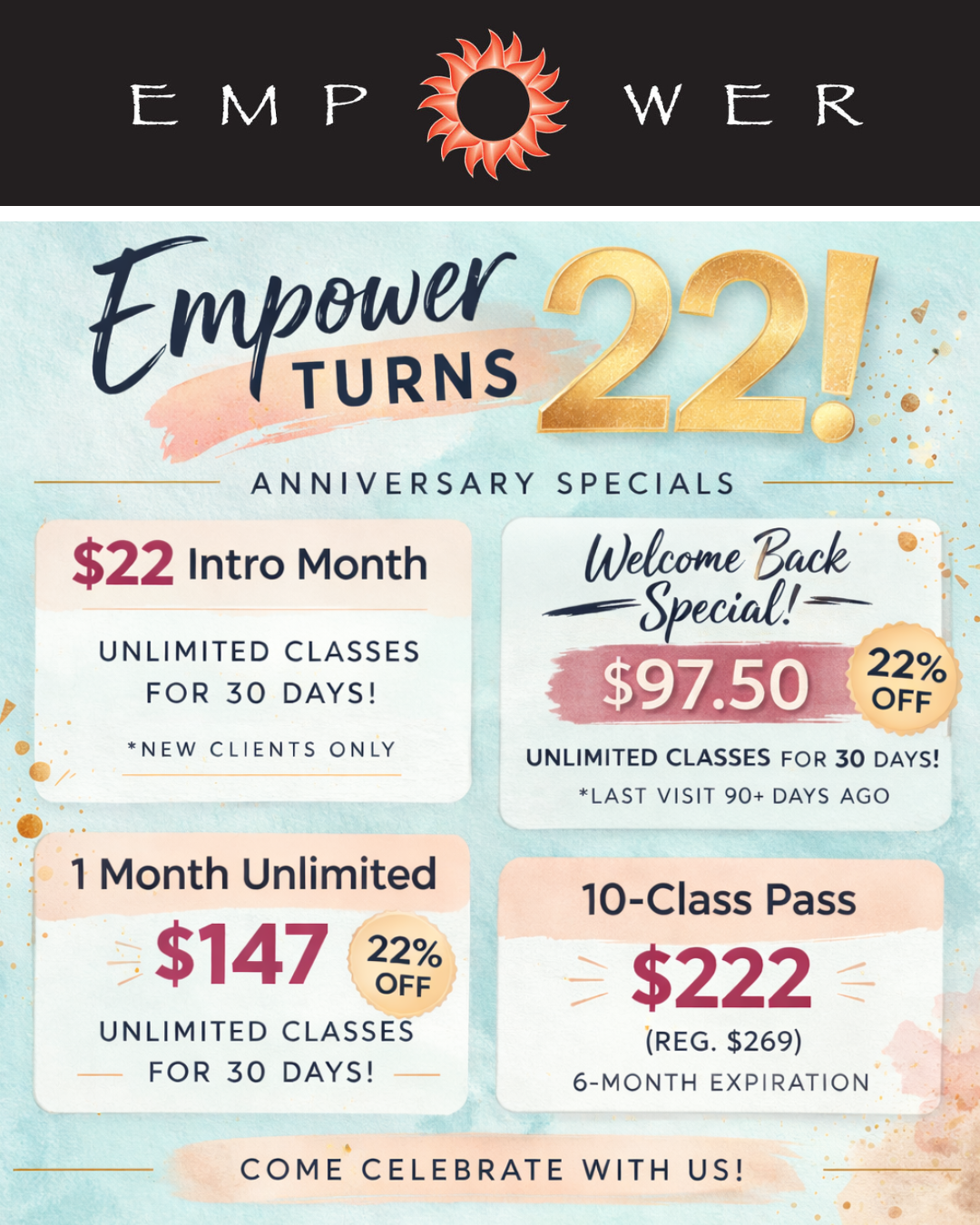 Specials! Empower Celebrates 22 Years in Business Celebration