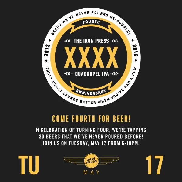 The Iron Press Costa Mesa - 4th Anniversary Celebration Tap Takeover - Save the Date