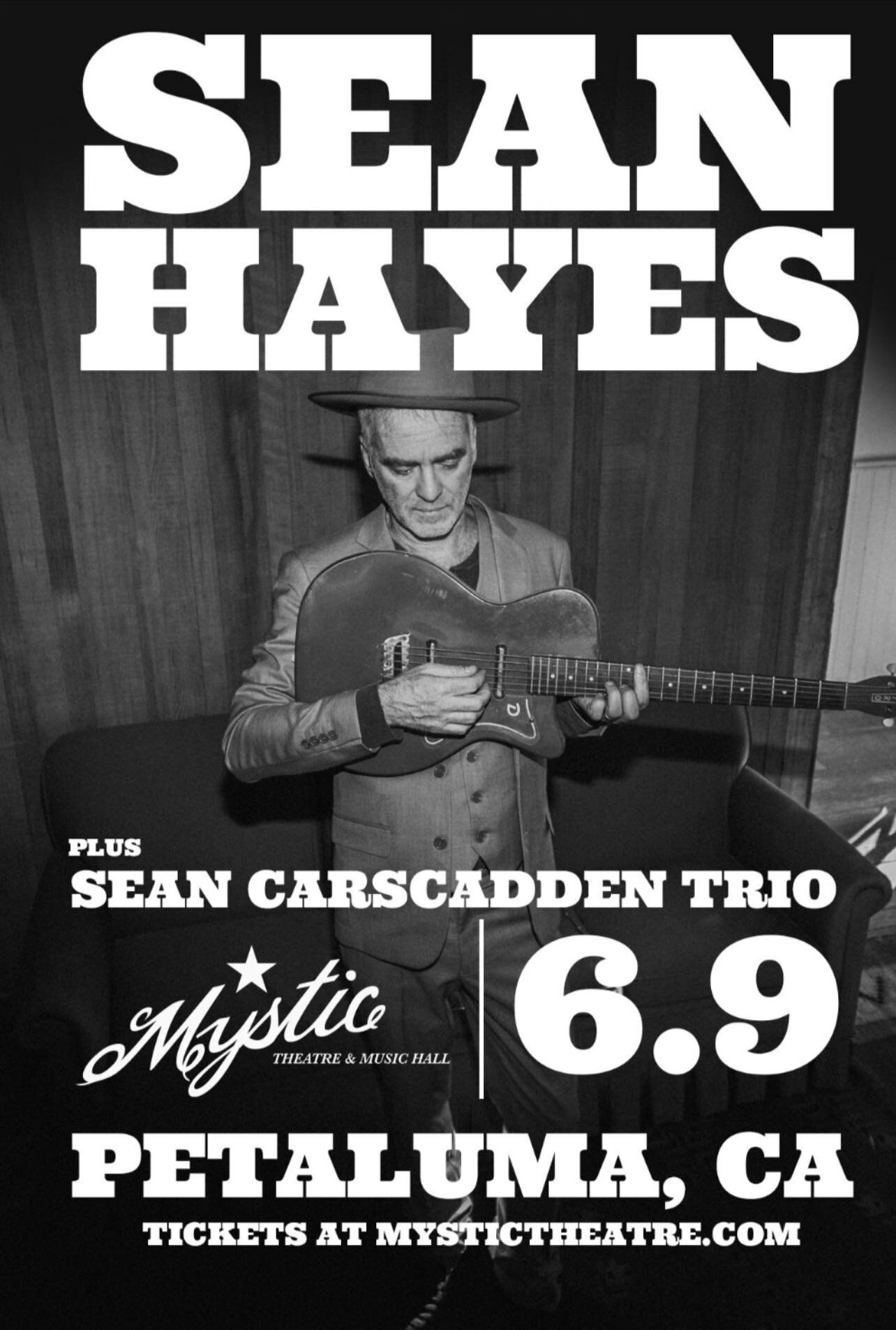 Get those tickets!
Can’t to open for the one and only Sean Hayes
at the Mystic Theatre on June 9. Get your tickets before they are gone!
Ticket link:
https://wl.seetickets.us/event/Sean-HayeswSeanCarscaddenTrio/537881?afflky=MysticTheatre
