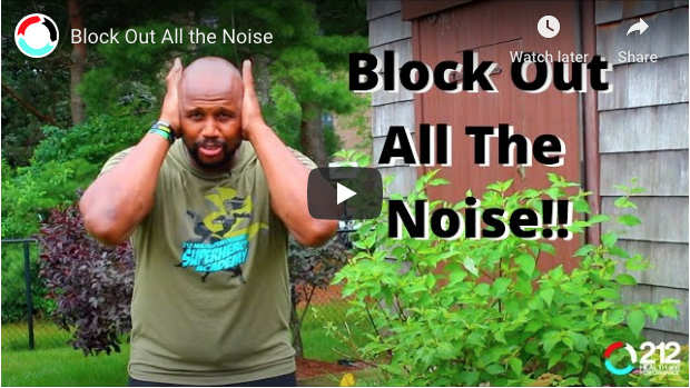 Block Out the Noise